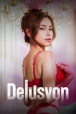 Nonton Film Delusyon (2025) NONTONDULU