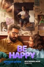 Nonton Film Be Happy (2025) NONTONDULU