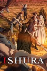 Nonton Film Ishura  Season 1 (2024) NONTONDULU