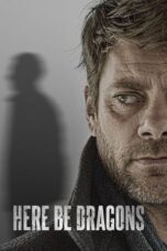 Nonton Film Here Be Dragons (2024) NONTONDULU