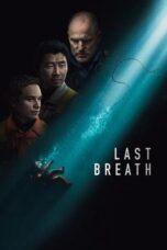 Nonton Film Last Breath (2025) NONTONDULU