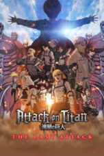 Nonton Film Attack on Titan: THE LAST ATTACK (2024) NONTONDULU