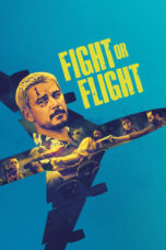 Nonton Film Fight or Flight (2025) NONTONDULU