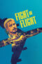 Nonton Film Fight or Flight (2025) NONTONDULU Nonton Film Fight or Flight (2025) NONTONDULU