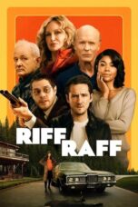 Nonton Film Riff Raff (2024) NONTONDULU