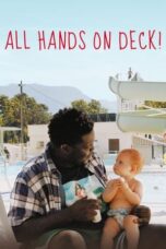 Nonton Film All Hands on Deck! (2021) NONTONDULU