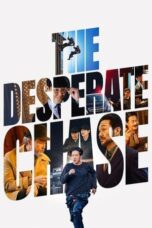 Nonton Film The Desperate Chase (2024) NONTONDULU