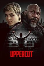 Nonton Film Uppercut (2025) NONTONDULU