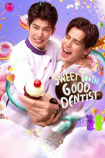 Nonton Film Sweet Tooth, Good Dentist (2025) NONTONDULU