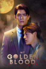 Nonton Film My Golden Blood (2025) NONTONDULU