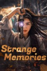Nonton Film Strange Memories  (2025) NONTONDULU