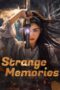 Nonton Film Strange Memories  (2025) NONTONDULU