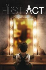 Nonton Film First Act (2023) NONTONDULU