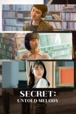 Nonton Film Secret: Untold Melody (2025) NONTONDULU