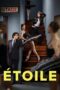 Nonton Film Étoile (2025) NONTONDULU