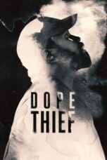 Nonton Film Dope Thief (2025) NONTONDULU