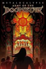 Nonton Film Metalocalypse: Army of the Doomstar  (2023) NONTONDULU