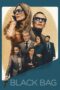 Nonton Film Black Bag (2025) NONTONDULU Nonton Film Black Bag (2025) NONTONDULU