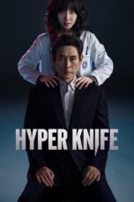 Nonton Film Hyper Knife (2025) NONTONDULU