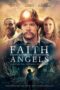 Nonton Film Faith of Angels (2024) NONTONDULU Nonton Film Faith of Angels (2024) NONTONDULU