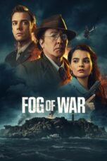 Nonton Film Fog of War (2025) NONTONDULU