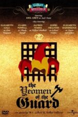 Nonton Film The Yeomen of the Guard (2024) NONTONDULU