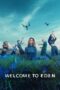Nonton Film Welcome to Eden (2022) NONTONDULU