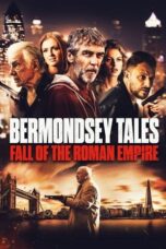 Nonton Film Bermondsey Tales: Fall of the Roman Empire (2024) NONTONDULU