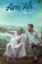 Nonton Film Am Ah (2025) NONTONDULU Nonton Film Am Ah (2025) NONTONDULU