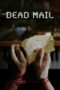 Nonton Film Dead Mail (2024) NONTONDULU Nonton Film Dead Mail (2024) NONTONDULU