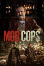 Nonton Film Mob Cops (2025) NONTONDULU