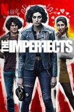 Nonton Film The Imperfects (2022) NONTONDULU