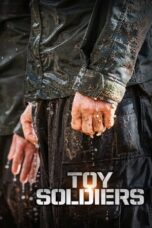 Nonton Film Toy Soldiers (2021) NONTONDULU