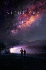 Nonton Film Night Sky (2022) NONTONDULU