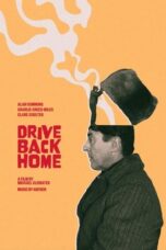 Nonton Film Drive Back Home (2024) NONTONDULU