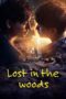 Nonton Film Lost in the Woods (2025) NONTONDULU Nonton Film Lost in the Woods (2025) NONTONDULU
