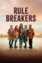 Nonton Film Rule Breakers (2025) NONTONDULU Nonton Film Rule Breakers (2025) NONTONDULU
