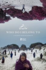 Nonton Film Who Do I Belong To (2024) NONTONDULU