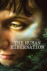 Nonton Film The Human Hibernation (2024) NONTONDULU