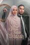 Nonton Film Aku Bukan Ustazah (2024) NONTONDULU