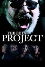Nonton Film The Beta Project (2025) NONTONDULU