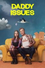 Nonton Film Daddy Issues (2025) NONTONDULU
