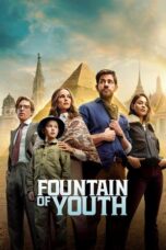 Nonton Film Fountain of Youth (2025) NONTONDULU