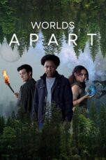 Nonton Film Worlds Apart (2025) NONTONDULU