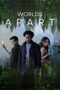 Nonton Film Worlds Apart (2025) NONTONDULU Nonton Film Worlds Apart (2025) NONTONDULU