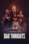 Nonton Film Bad Thoughts (2025) NONTONDULU Nonton Film Bad Thoughts (2025) NONTONDULU