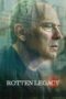 Nonton Film Rotten Legacy (2025) NONTONDULU