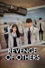 Nonton Film Revenge of Others (2022) NONTONDULU