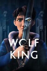 Nonton Film Wolf King (2025) NONTONDULU