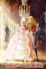 Nonton Film The Rose of Versailles (2025) NONTONDULU